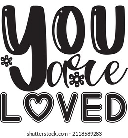 eres el diseño de camisetas de amor ,archivo vectorial.