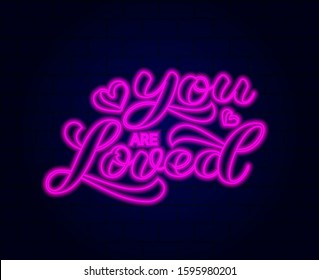 You are loved brush lettering. Vector stock illustration for card