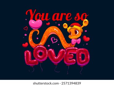 You are so loved valentines day phrase. Vector heartfelt banner featuring cheerful snake reptile in traditional Chinese hat holding pink heart with red balloon letters below. Quote spreading love