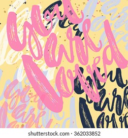 You are loved-romantic love confession hand lettering motivation poster. Artistic design for a logo, greeting cards, invitations, posters, banners, 
seasonal greetings illustrations.