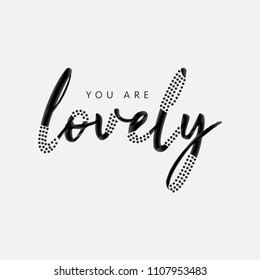 You Are Lovely Slogan with Rhinestones for Tshirt Graphic Vector Print