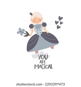 you are magical. cartoon princess, hand drawing lettering, decor elements. colorful vector illustration, flat style. design for cards, t-shirt print, poster