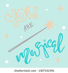 You are magical postcard, print, web, poster, banner, card for loved one. Love, 14 February, Valentine's day, romantic retor, vintage style, decoration.