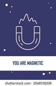 You are magnetic dark blue postcard with linear glyph icon. Greeting card with decorative vector design. Simple style poster with creative lineart illustration. Flyer with holiday wish