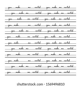 "you make me excited" typography for print t shirt  