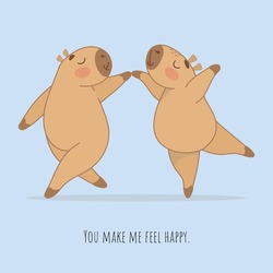 You make me feel happy. Banner, dance school, dancing at any age, couple, art of dance, learn to dance, capybaras, love, capybaras dance, championship, contest, competitions, waltz, tango