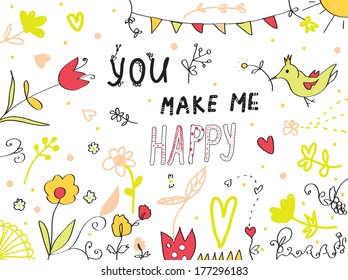 You make me happy greeting card floral design