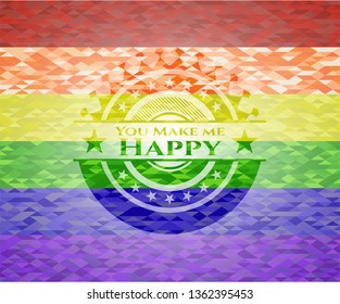 You Make me Happy lgbt colors emblem 