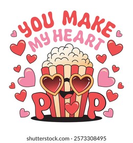 You Make My Heart Pop Valentine Design