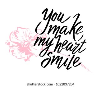 You make my heart smile Valentines day calligraphy card. Hand drawn design elements. Handwritten modern brush lettering.