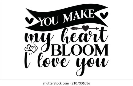 .you make my heart smile - Hand drawn design elements.