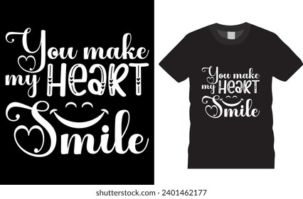 You make my heart smile, valentine's day t shirt design vector template. Valentine day typography t-shirt design. Unique and Eye-catching t shirt design ready for print, poster, banner, card, pod