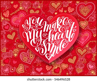 you make my heart smile calligraphy design on red paper hand drawing heart shape background to valentines day, vector illustration 