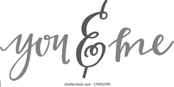 you & me