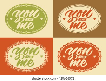 you and me calligraphy, handwritten text, set of cards
