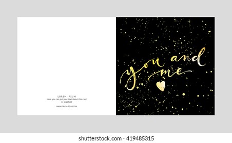 You and me card template. Hand drawn lettering. Modern calligraphy. Ink illustration. Design for banner, poster, card, invitation, brochure, t-shirt. Isolated on textured color abstract background. 