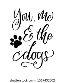 You Me And The Dog Quote For Doglover Wall Art Decor