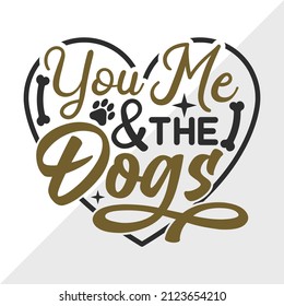 You Me And The Dogs printable vector illustration