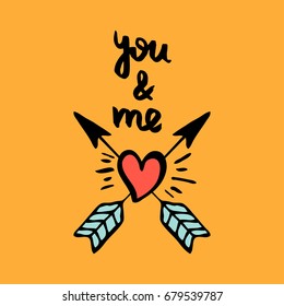 You and me. Hand drawn illustration. Heart with arrows. 