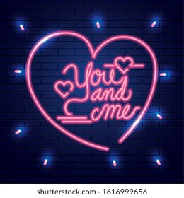 you and me lettering of neon light vector illustration design