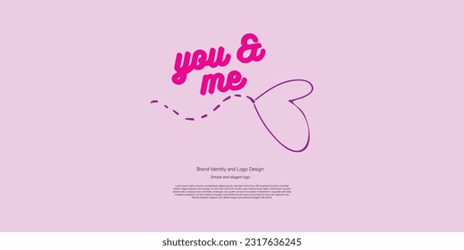 you and me logo design for sweet couple, you can make this logo for t-shirt design or couple logo