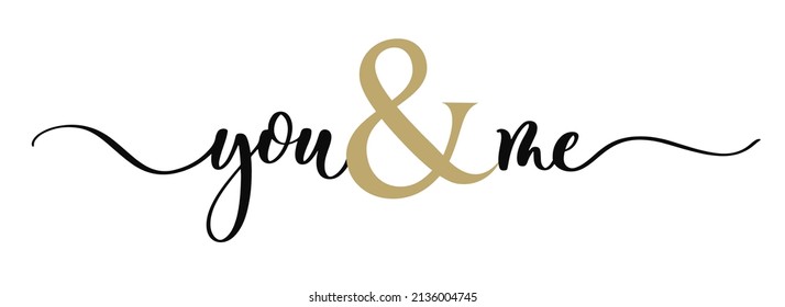 You and me - minimalistic lettering poster design vector