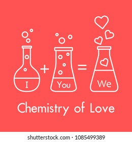 You and me and our chemistry of love. Design for banner, poster or print. Greeting card Valentine's Day.