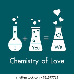 You and me and our chemistry of love. Design for banner, poster or print. Greeting card Valentine's Day.