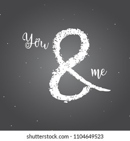 you and me quote decorative vector element.