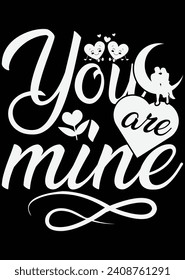 You Are Mine eps cut file for cutting machine