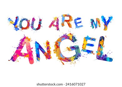 Eres mi ángel. Palabra vectorial de pintura de salpicadura