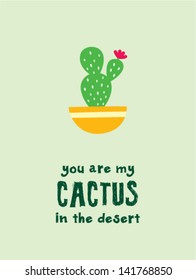 you are my cactus in the desert