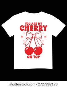 Du bist meine Kirsche auf Top Kirschen Band Sterne Valentine Vektor Design