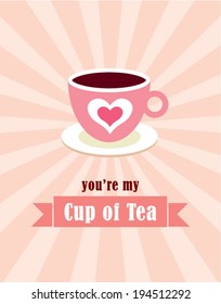you are my cup of tea illustration vector