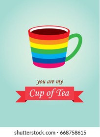 you are my cup of tea vector