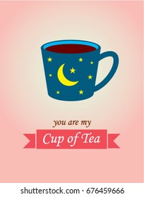 you are my cup of tea vector