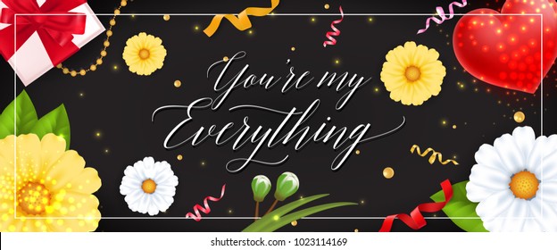 You are My Everything Lettering