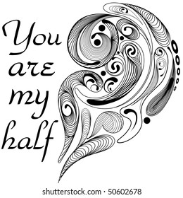 You are my half