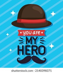 you are my hero card