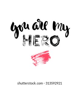 You My Hero Card Poster Ink Stock Vector (Royalty Free) 313592921 ...