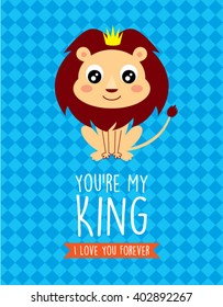 you are my king little lion card