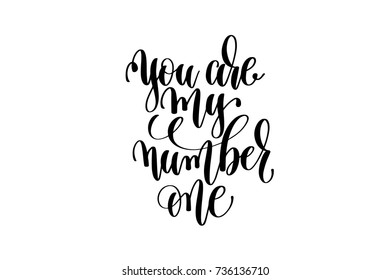 203 You my number one Images, Stock Photos & Vectors | Shutterstock