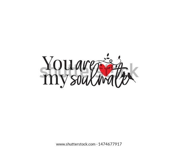 You My Soulmate Vector Wording Design Stock Vector Royalty Free