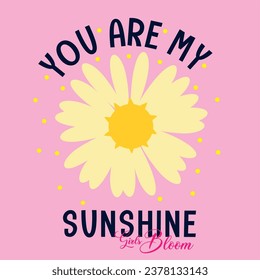 THE YOU ARE MY SUNSHINE