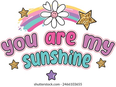 you are my sunshine cute girl