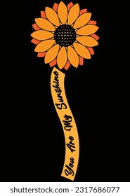 You Are My Sunshine eps cut file for cutting machine