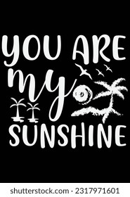 You Are My Sunshine eps cut file for cutting machine