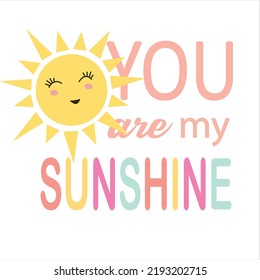 You Are My Sunshine Pattern, Yellow sunshine, Sunshine white Backgrounds, Hello Sunshine Love Wallpaper Cards Vector Stock Vector Illustration.