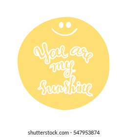 You are my sunshine phrase