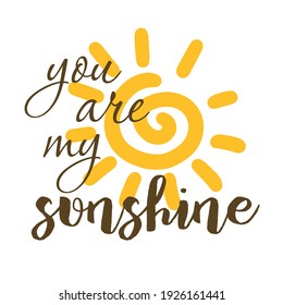 you are my sunshine, vector illustration art